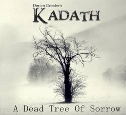 Kadath (COL) : A Dead Tree of Sorrow